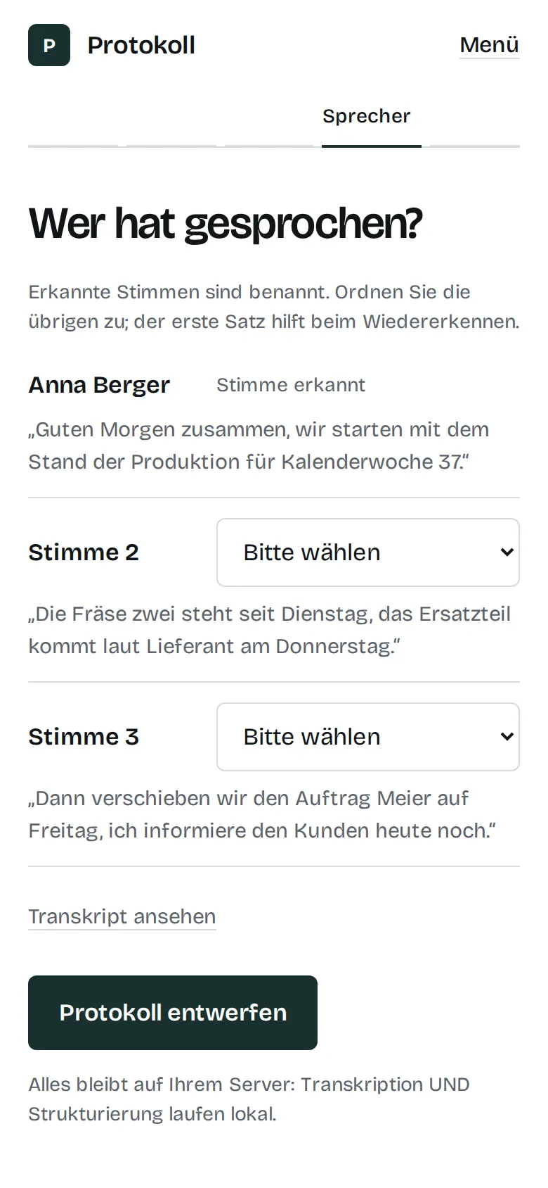 Sprecheransicht: erkannte Stimme benannt, zwei Stimmen zum Zuordnen